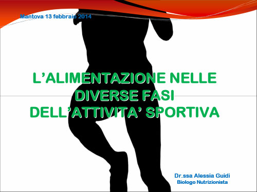 L’ALIMENTAZIONE NELLE DIVERSE FASI DELL’ATTIVITA’ SPORTIVA